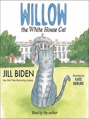 cover image of Willow the White House Cat
